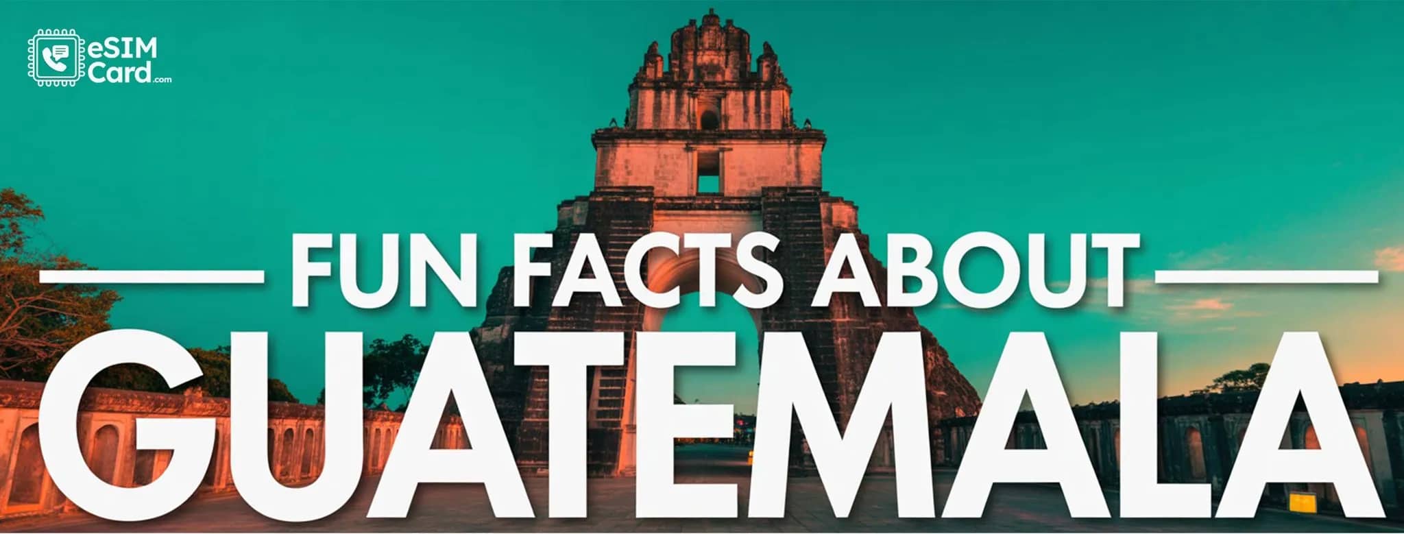 15 Fun Facts About Guatemala That Will Amaze You!
