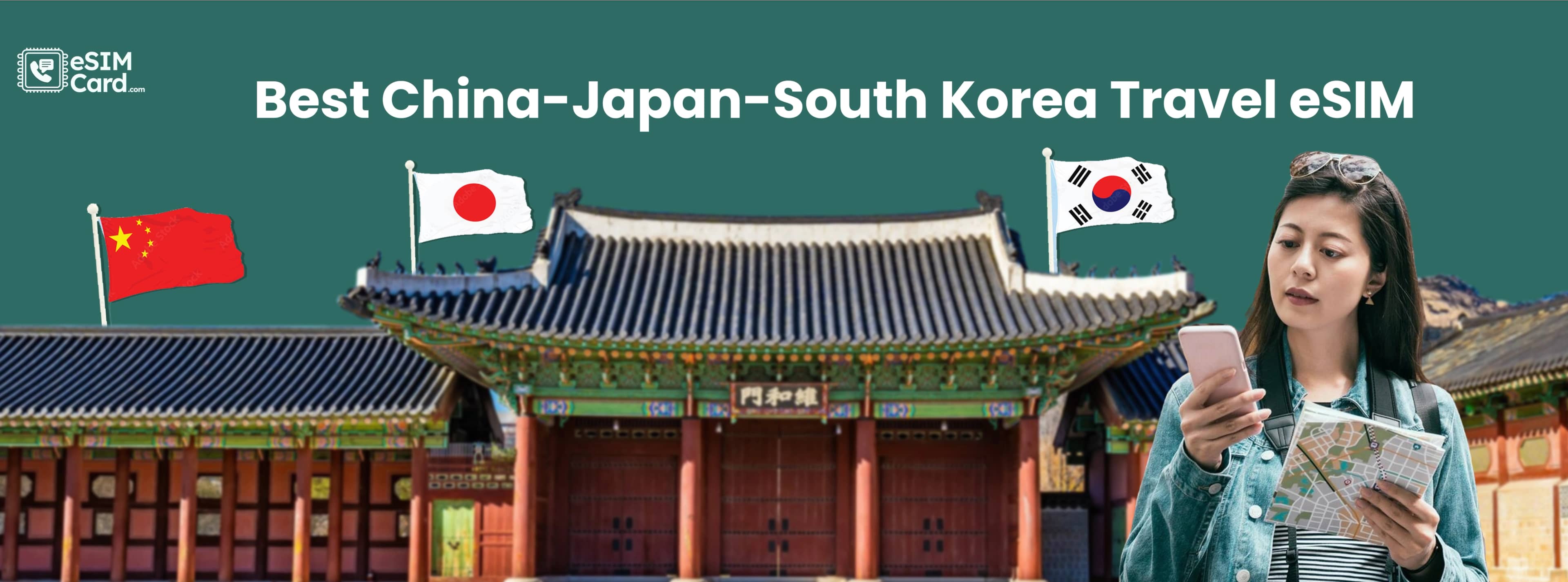 Best China-Japan-South Korea Travel eSIM