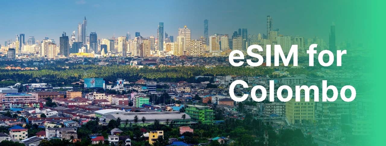 Best International eSIM for Colombo Travel | Top Picks 2026
