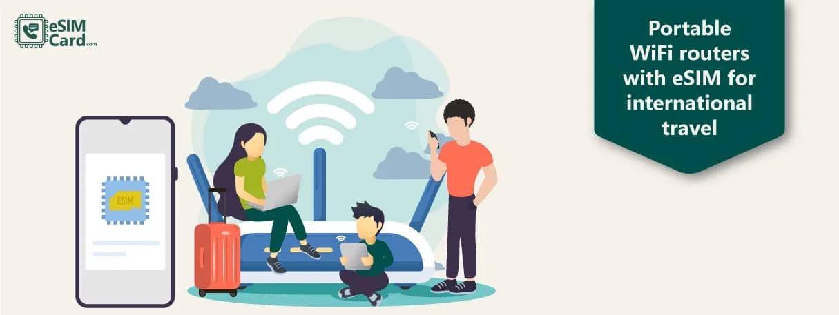 Portable WiFi Routers With eSIM for International Travel