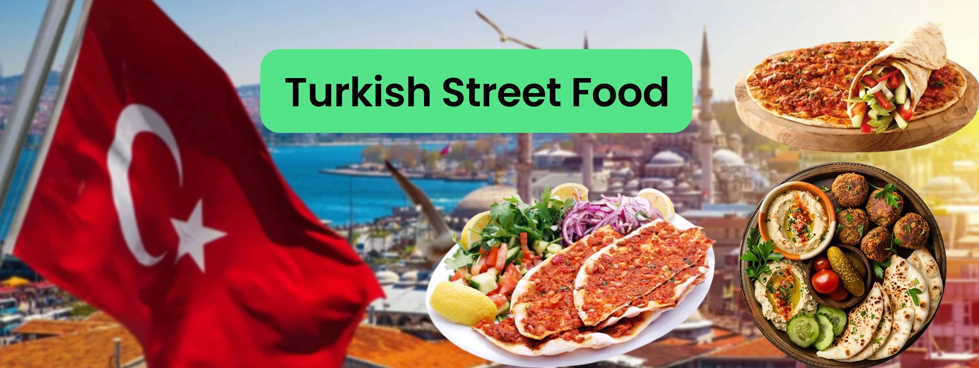 Top 10 Turkish Street Foods: Must-Try Bites for 2026