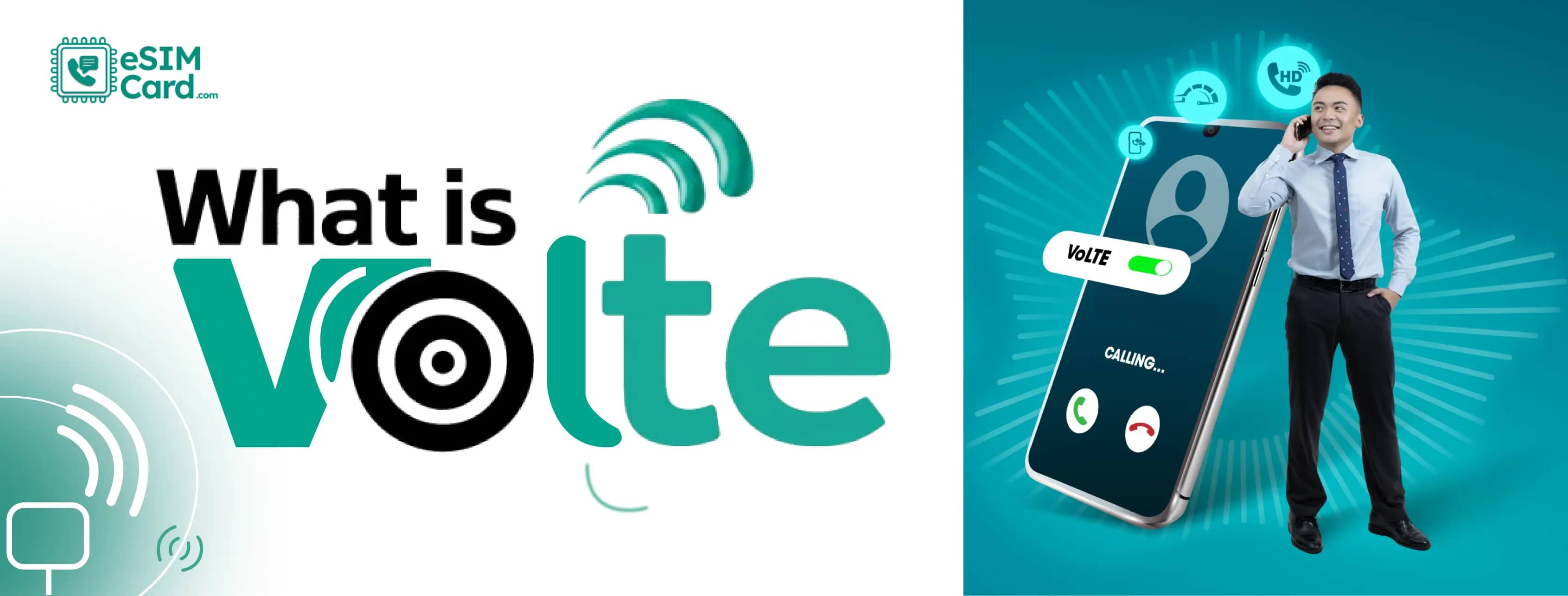 What is VoLTE? How Voice over LTE Improves Call Quality
