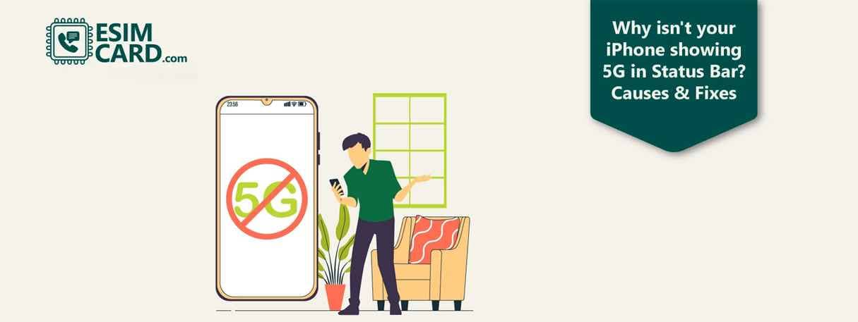 Why isn't your iPhone showing 5G in Status Bar: Causes & Fixes