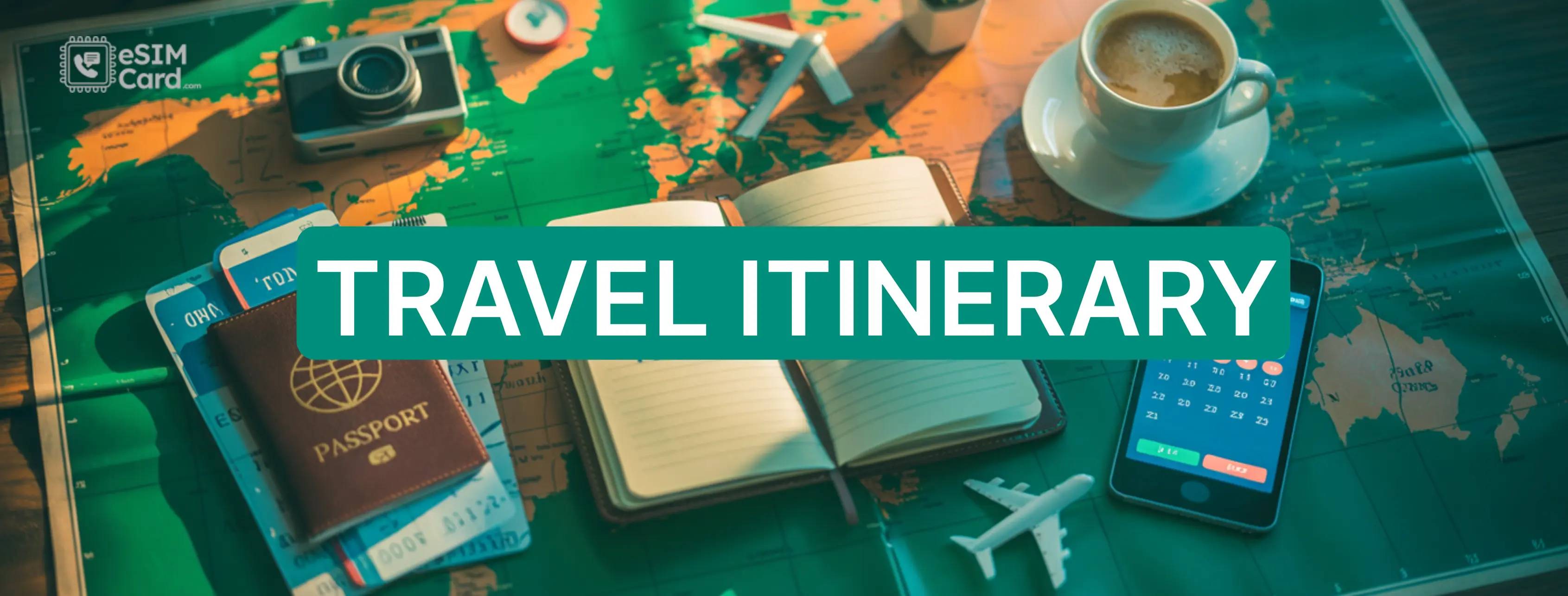 How to Create a Travel Itinerary? A Step-by-Step Guide