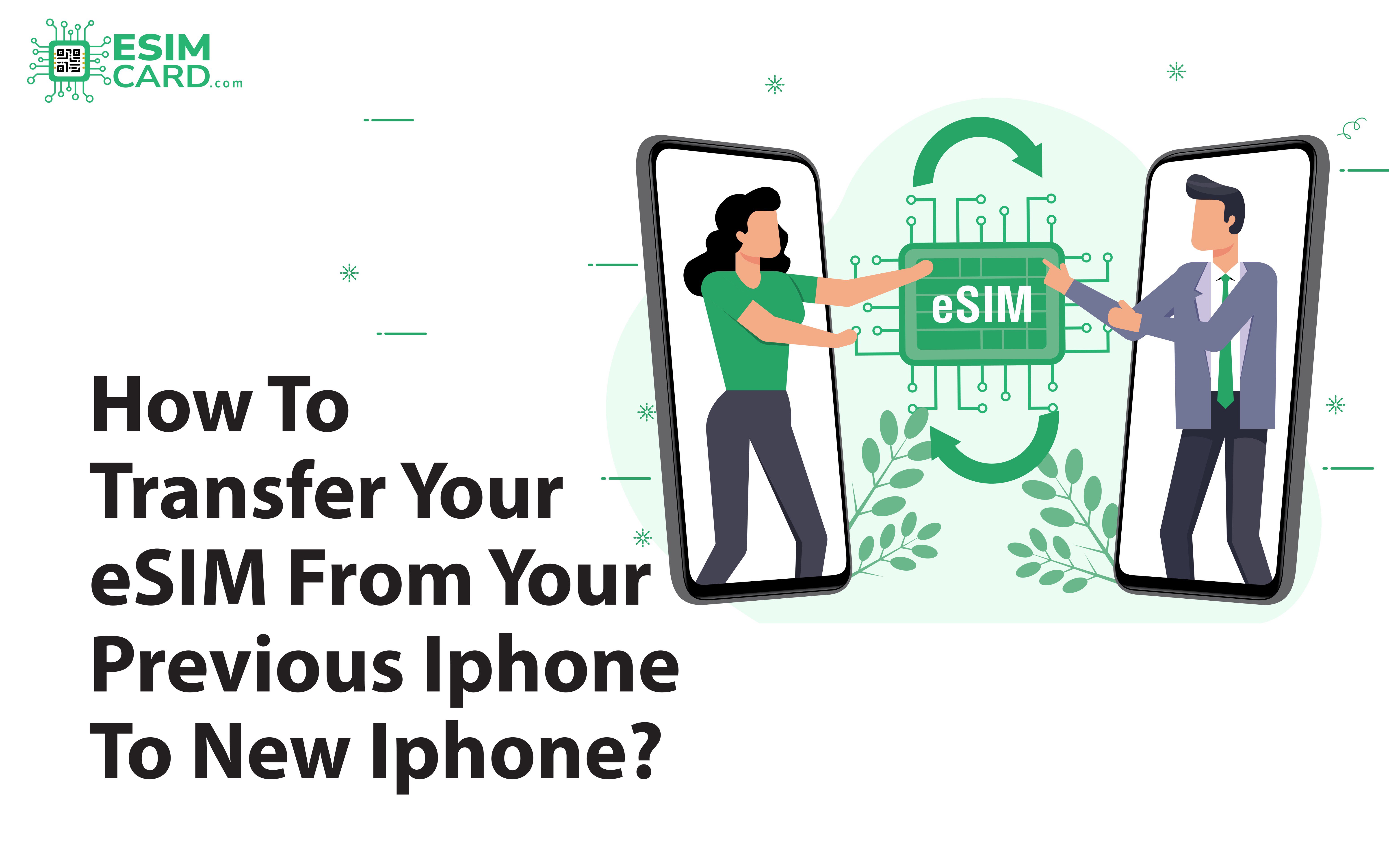 esimcard-transfer-esim-iphone-to-iphone